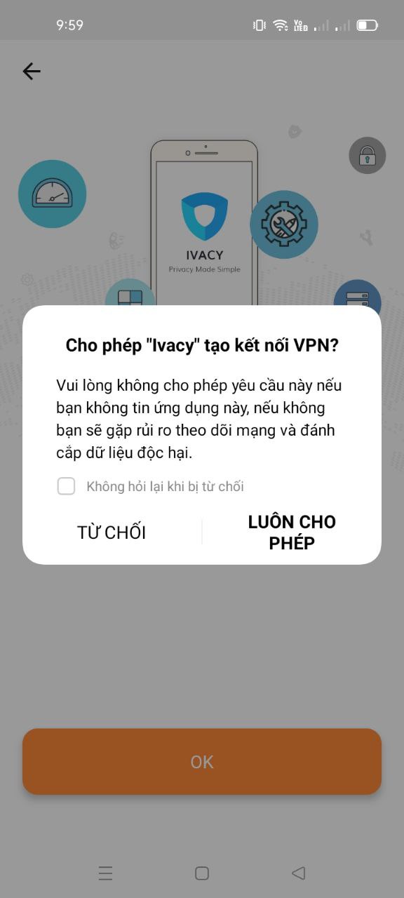 Cấp quyền truy cập vào điện thoại cho ứng dụng, tải IvacyVPN